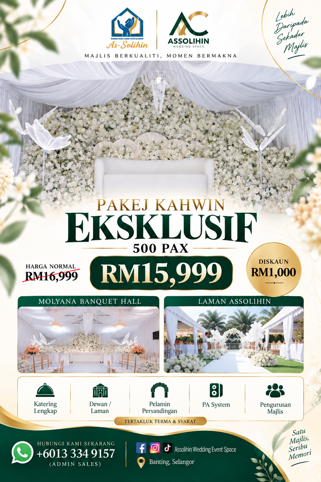 Poster Pakej Kahwin Eksklusif 500 pax Assolihin Wedding Event Space